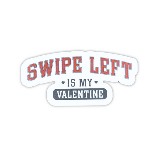 "Swipe Left" Die-cut Sticker