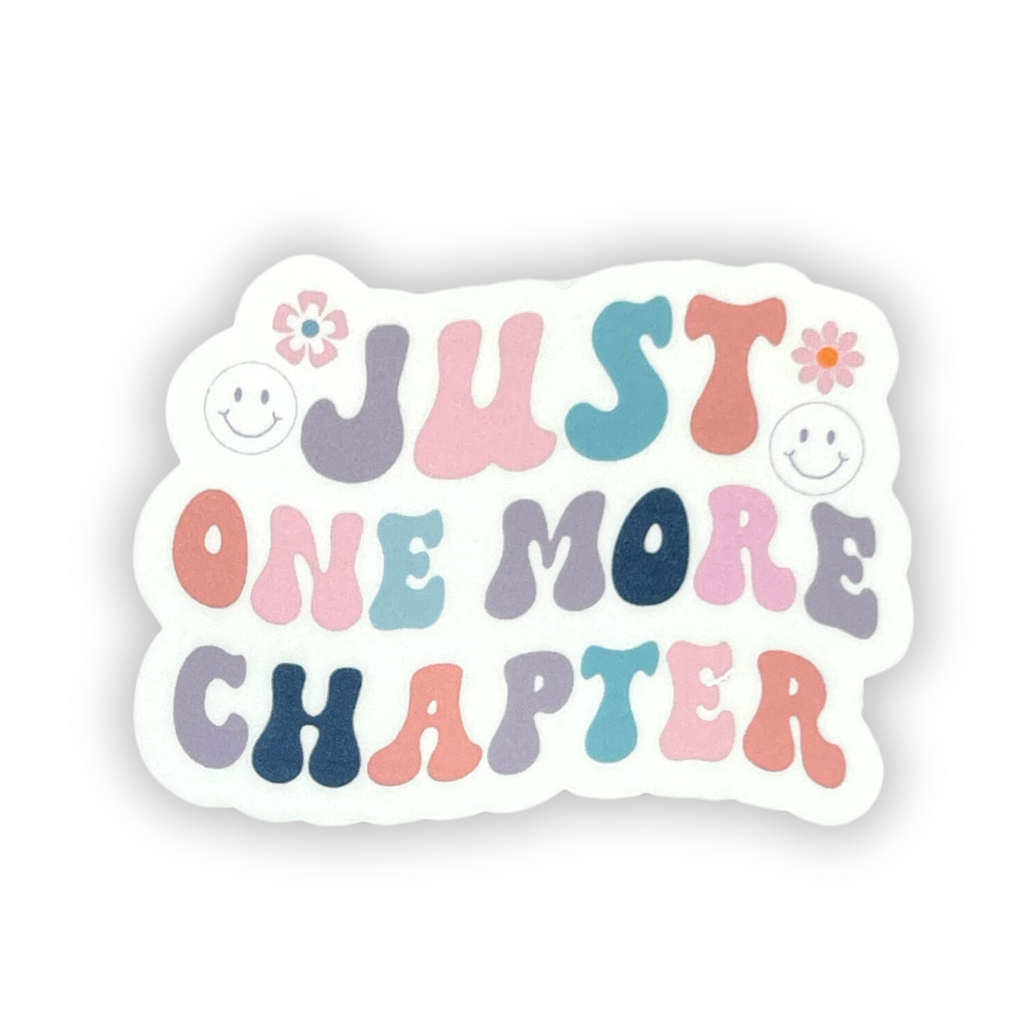 "Just One More Chapter" Die-cut Sticker