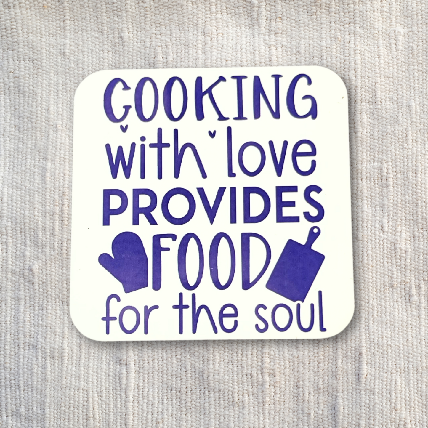 "Cooking with love provides food for the soul" Magnet