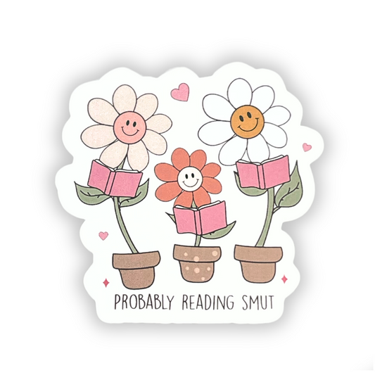 "Probably Reading Smut" Die-cut Sticker