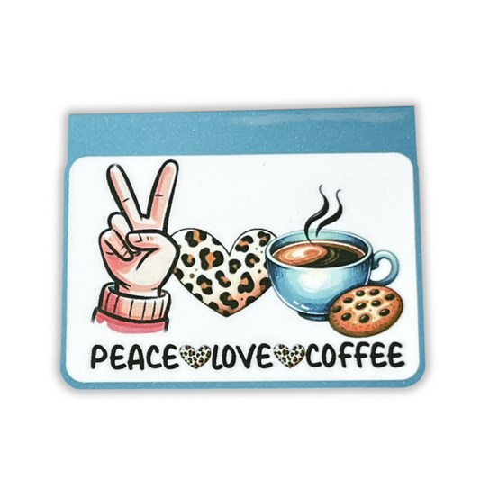 Magnetic Bookmark -PEACE LOVE COFFEE