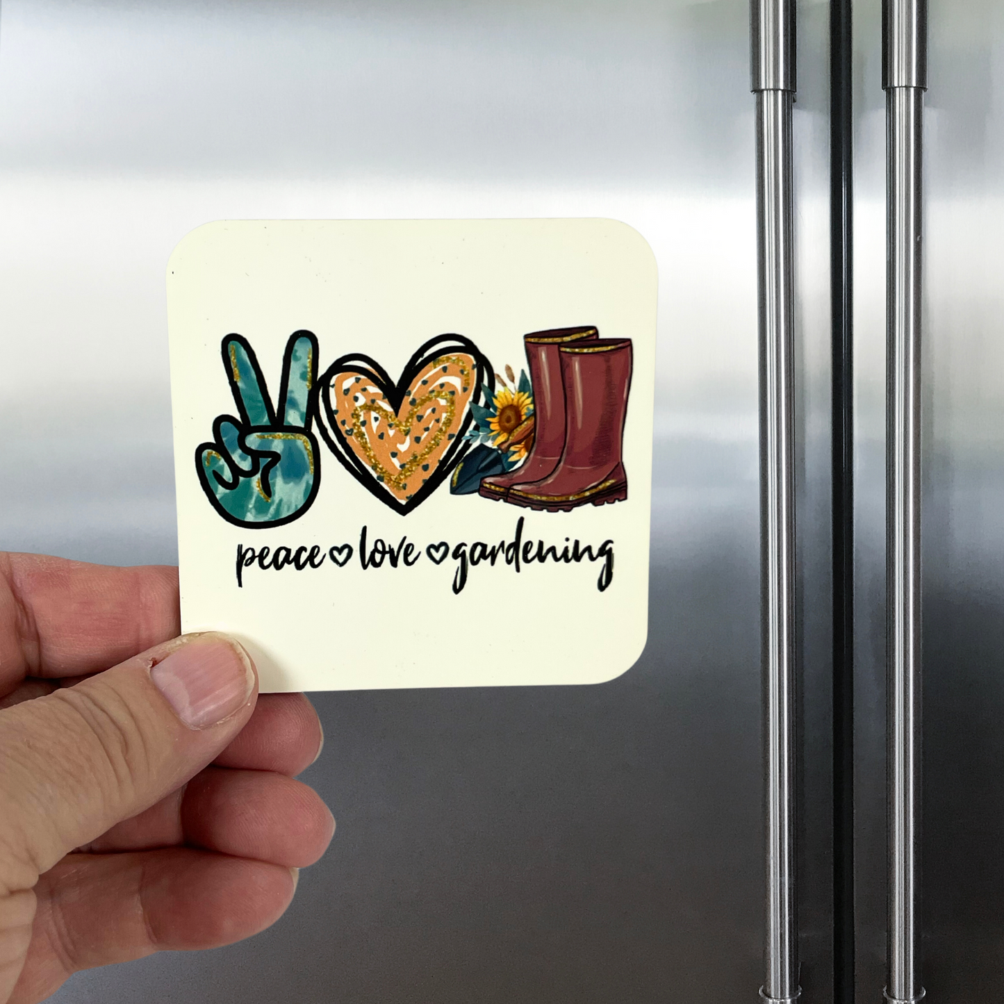 "Peace Love Gardening" Magnet