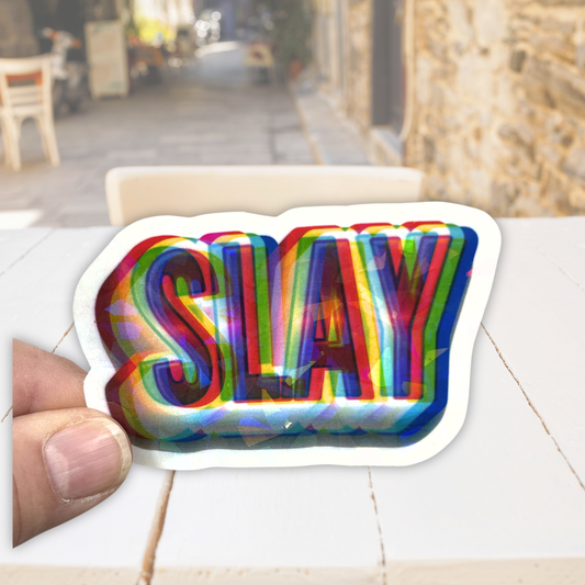 3-D "Slay" Holographic Die-cut Sticker