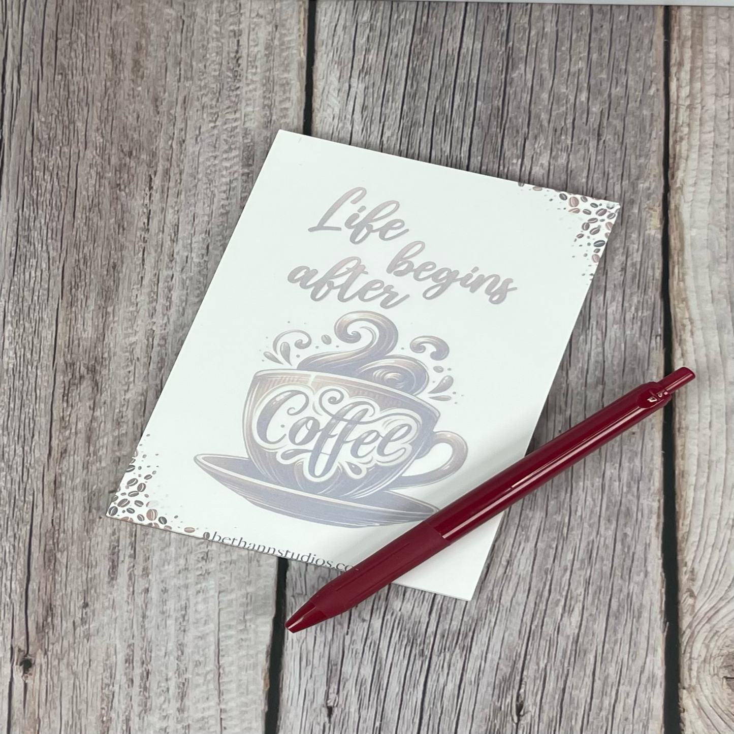 "Life Begins After Coffee" Notepad