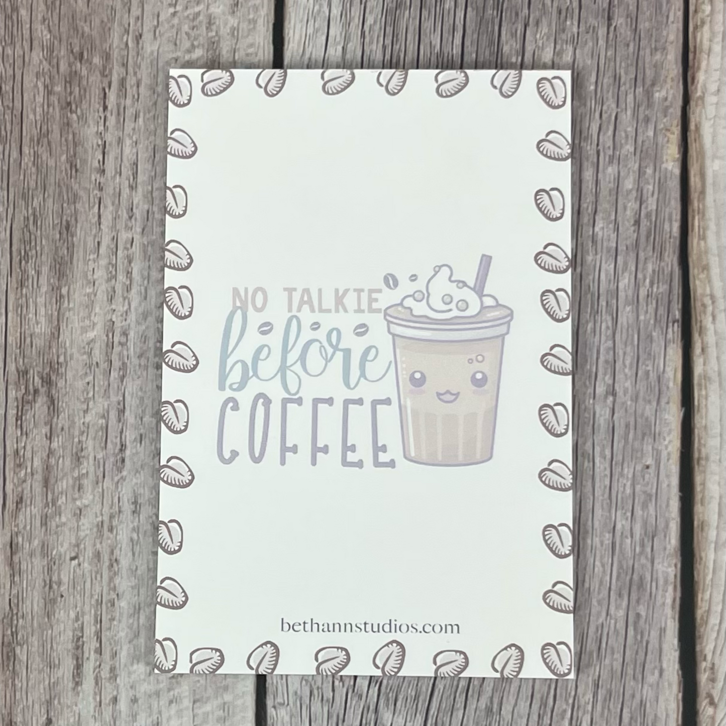 "No work before coffee" Notepad
