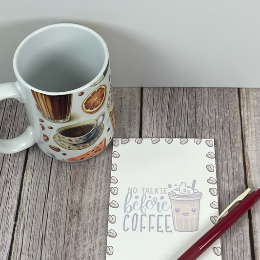 "No work before coffee" Notepad